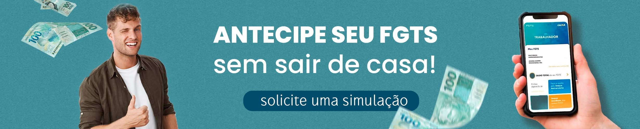 Antecipe seu FGTS sem sair de casa